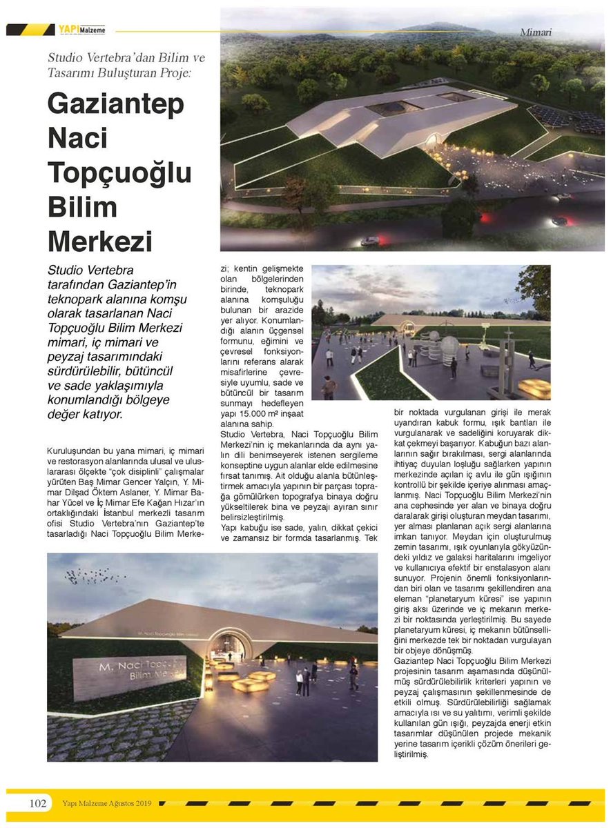 studiovertebra's tweet photo. @studiovertebra Yapı Malzeme dergisinin Ağustos 2019 sayısında...
#StudioVertebra #NaciTopcuoglu #BilimMerkezi #Gaziantep #science #sciencecenter #architecture #design #architecturaldesign #bilim #mimarlık #tasarım https://t.co/EhQh2h40tI