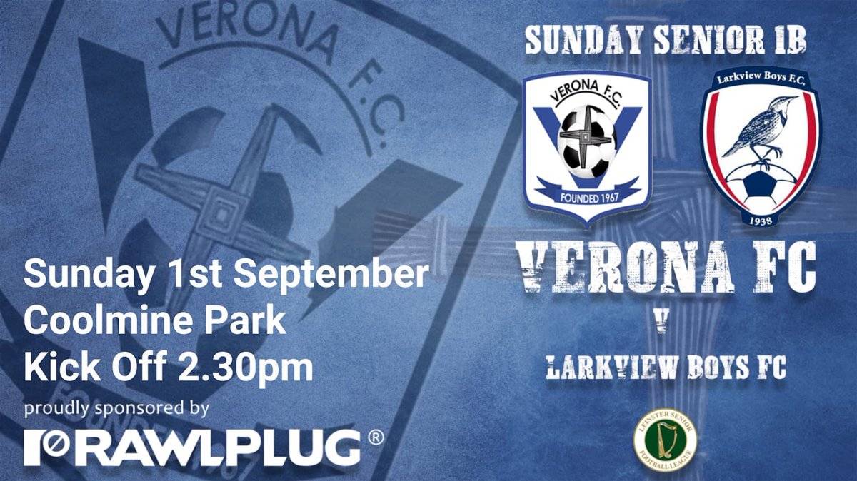 Verona <a href="/LSLLeague/">Leinster Senior League</a> Senior 1B welcome <a href="/LarkviewBoys/">Larkview Boys</a> to Coolmine Park this Sunday, kicking off 2:30pm. After an unbeaten start to the season the team will be full of confidence going into another tough fixture. All support welcome on the day. 🔵⚪⚽