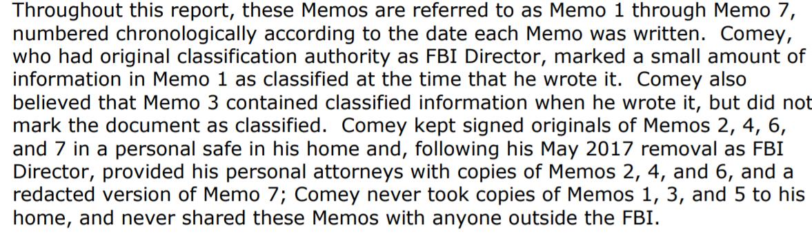 We now have details. Memos 1 & 3 were classified by Comey. He never took home copies of 1, 3, & 5.He released 2, 4, 6 and a redacted version of 7.