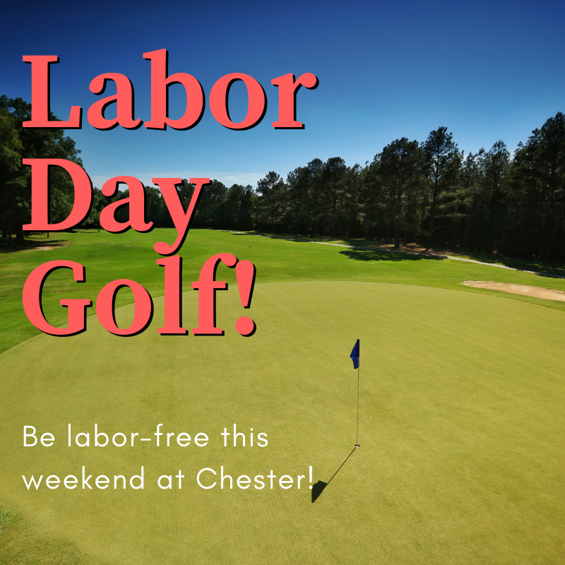 Chester_Golf_SC's tweet photo. Have you booked your Labor Day weekend round yet? There's still time! Reserve your tee time in a snap here: https://t.co/KcATZB2x03 https://t.co/k7YhTkLMkP