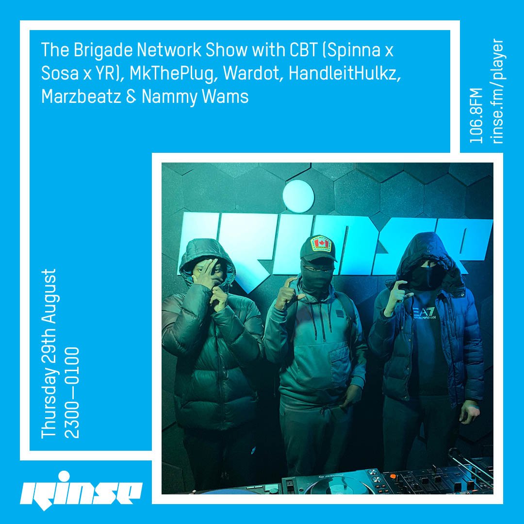 RinseFM's tweet photo. Up next at 11PM it's @NetworkBrigade with @yr_cbt11 @MkThePlug @MarzBeatzFl @HandleItHulkz @warDotSounds @MADDISH1 on https://t.co/Q0ed1kLtwe &amp; 106.8FM

#RinseFM https://t.co/mkcSb6261c