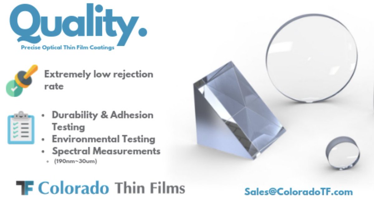 ColoradoTf's tweet photo. Quality is the game. With extremely low rejection rates and top-notch Quality Control, see how Colorado Thin Films can offer the optical coating solution you need, today! #Optics #Photonics #Qualityisthegame #Opticalcoating https://t.co/BjHwS74PP5