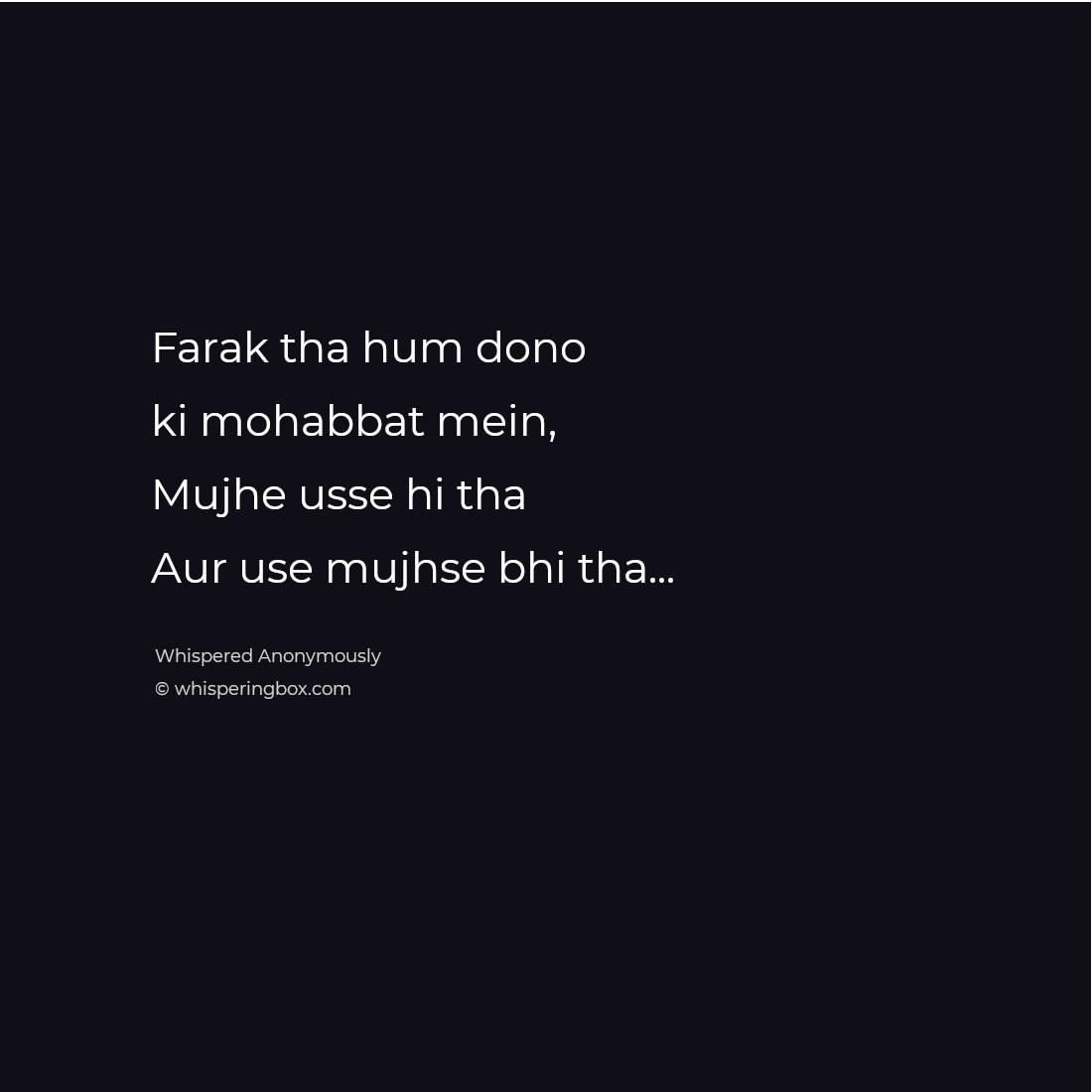 whispering_box's tweet image. Aisi bhi mohobbat 💔
--
follow @whispering_box
--
#whisperingbox #wb #writeanonymously #writerscommunity #wordporn #writer #hindilines #hindipoetry #poems #poetrycommunity #poetry #quotesaboutlife #quoteoftheday #anonymous #dailyquotes #read #tales