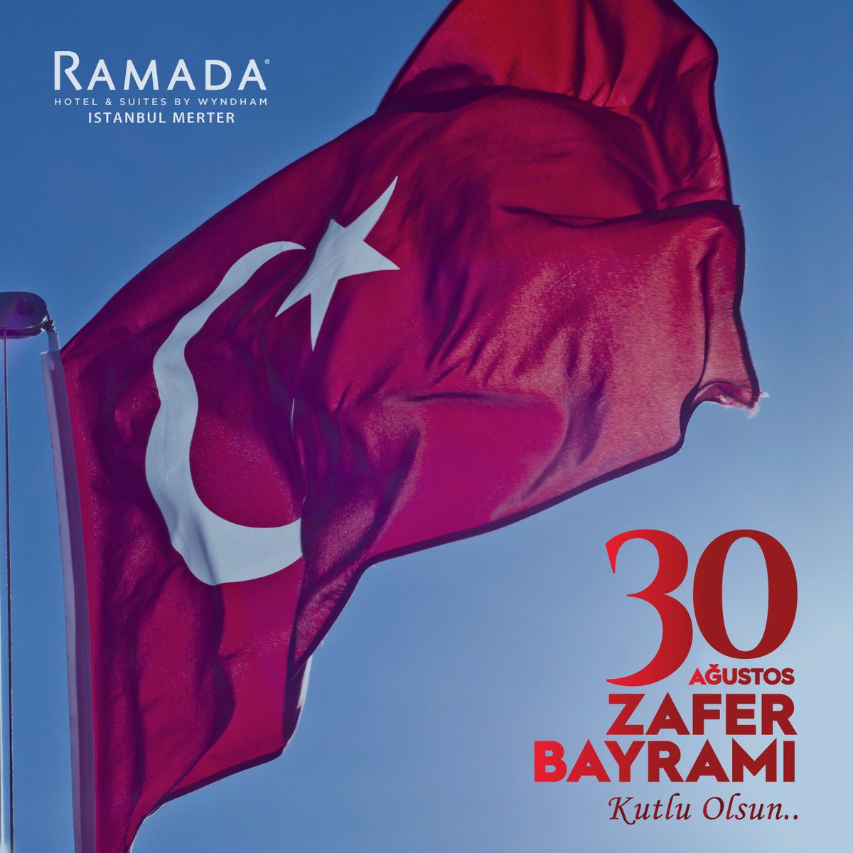Ramada Hotel & Suites İstanbul Merter (@ramadamerter) on Twitter photo 30 Ağustos Zafer Bayramımız kutlu olsun! 🇹🇷 30 Ağustos Zafer Bayramımız kutlu olsun! 🇹🇷