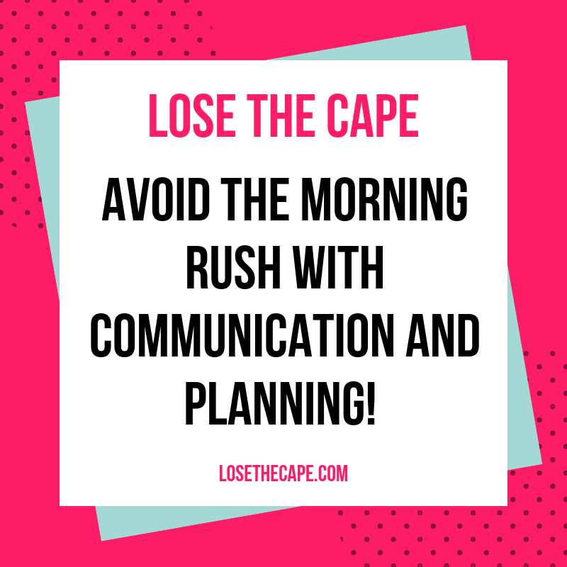 Avoid the Back to School Morning Rush &amp; Create Connection losethecape.com/back-to-school…