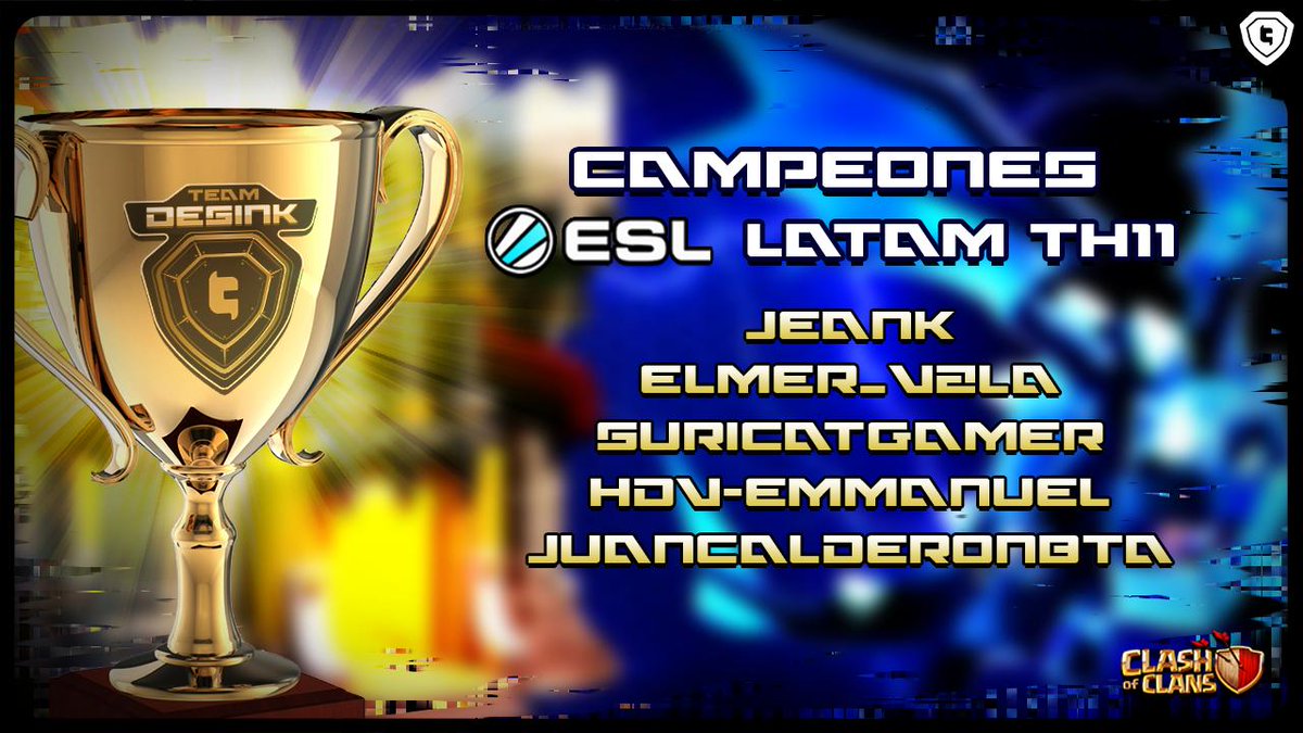 1er Torneo donde nuestro ⚡️TEAM DESINK⚡️ consigue la Victoria 🔥 liderado por nuestro Capitán en TH11 @Elmer_Vzla_TD y en compañía de @Kb_suricatgamer , <a href="/jeanklopez3_td/">Jeank López TD</a> , #HDVEmmanuel y #JuancalderonBTA 🔥

Agradecimientos a nuestros rivales  y a <a href="/ESLlatam/">ESL Latinoamérica</a> por la oportunidad ⚡️