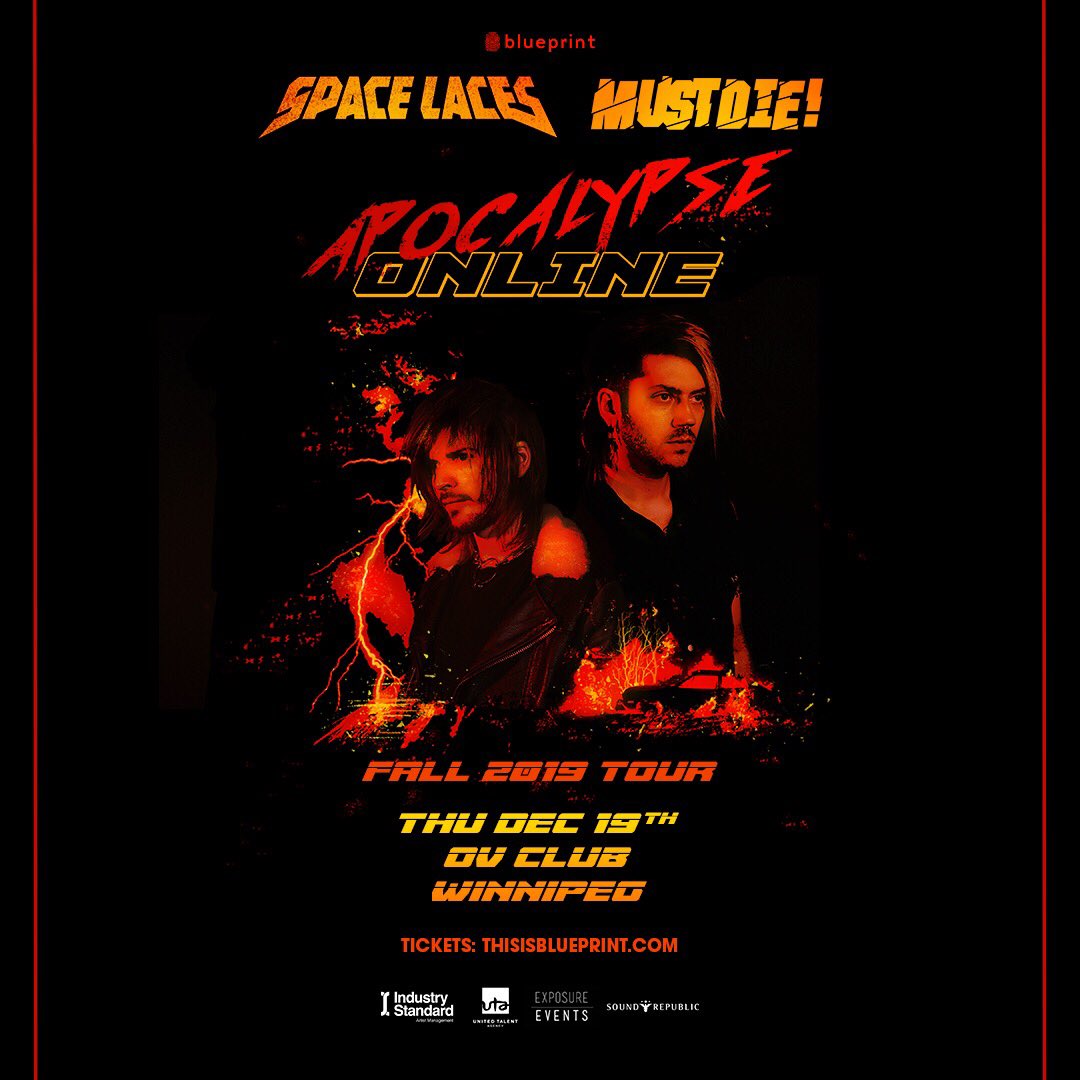exposureevnts's tweet photo. @spacelaces and @mustdiemusic bring their Apocalypse Online tour to @ov.club on Dec 19th. Text (204) 803-8001 to grab your hard copy tickets 🎫🤘🏽 https://t.co/F4QwxtfqTk