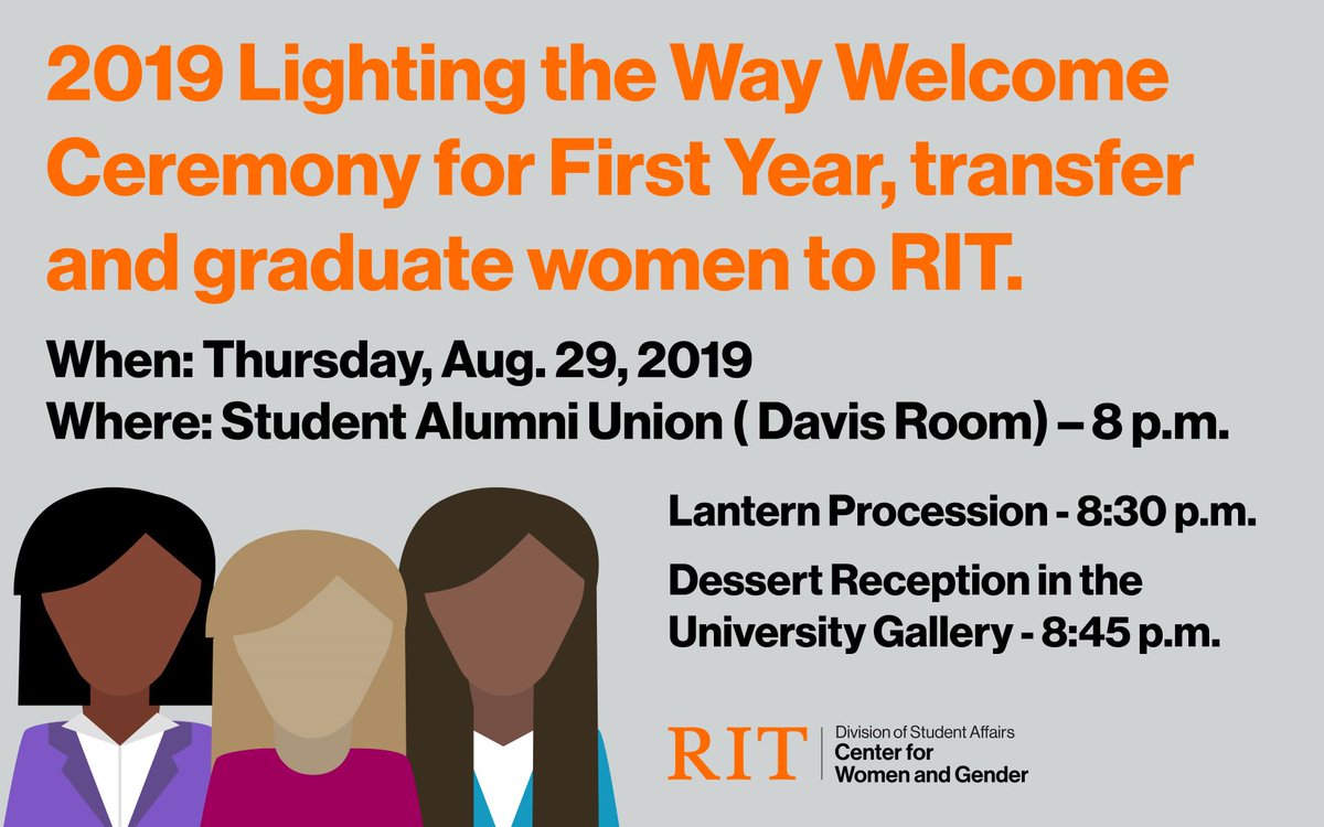 Come join us tonight for the 2019 Lighting the Way Welcome Ceremony! RIT Student Alumni Union Davis Room at 8pm, followed by a lantern procession at 8:45,  to the University Gallery for a Dessert reception!!