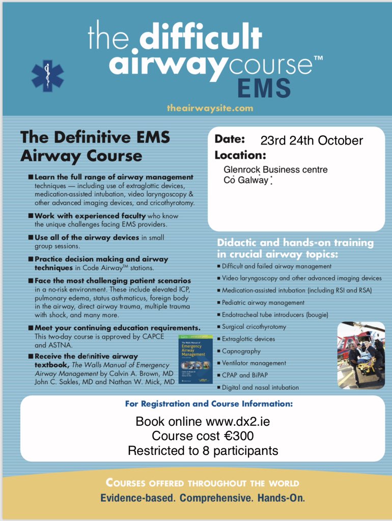 DX2Training's tweet image. By popular demand another @TheAirwaySite Difficult Airway EMS course has been scheduled in Co Galway. Don’t be disappointed limited availability.