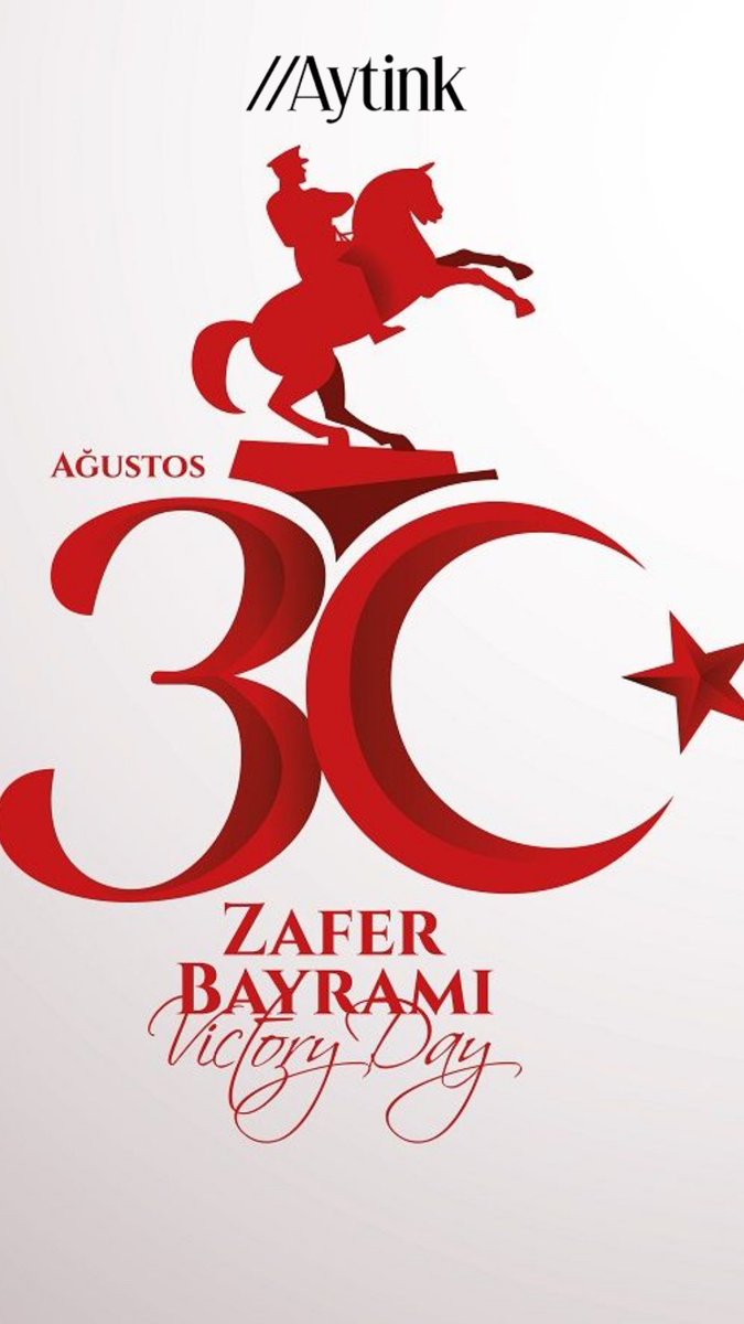 #30AgustosZaferBayrami