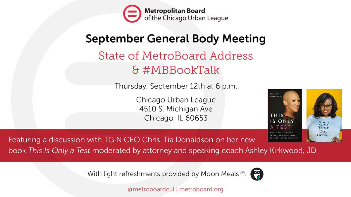 MetroBoardCUL's tweet photo. We’re excited to announce our next general body meeting will feature an exciting discussion with @tginceo Chris-Tia Donaldson on her new book #ThisIsOnlyATest moderated by @AshNicoleSpeaks! Light refreshments will be provided by @moonmeals. We look forward to seeing you there! https://t.co/gAsqti4gO5