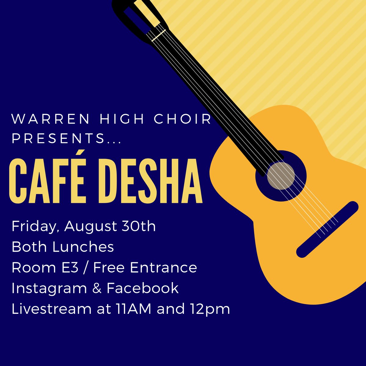 warrenhighchoir's tweet photo. HEY BEARS💛💙! Tomorrow is our first Cafè Desha of the year! Come out to both lunches to watch some of your fellow classmates perform in E3🤩🎼 https://t.co/wtGBzG66gG