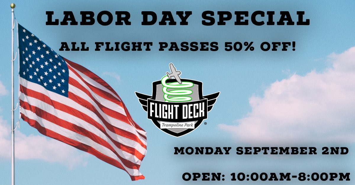 FlightDeckParks's tweet photo. Come take Flight this Labor Day! #FlightDeck https://t.co/z4JNDLUpCY