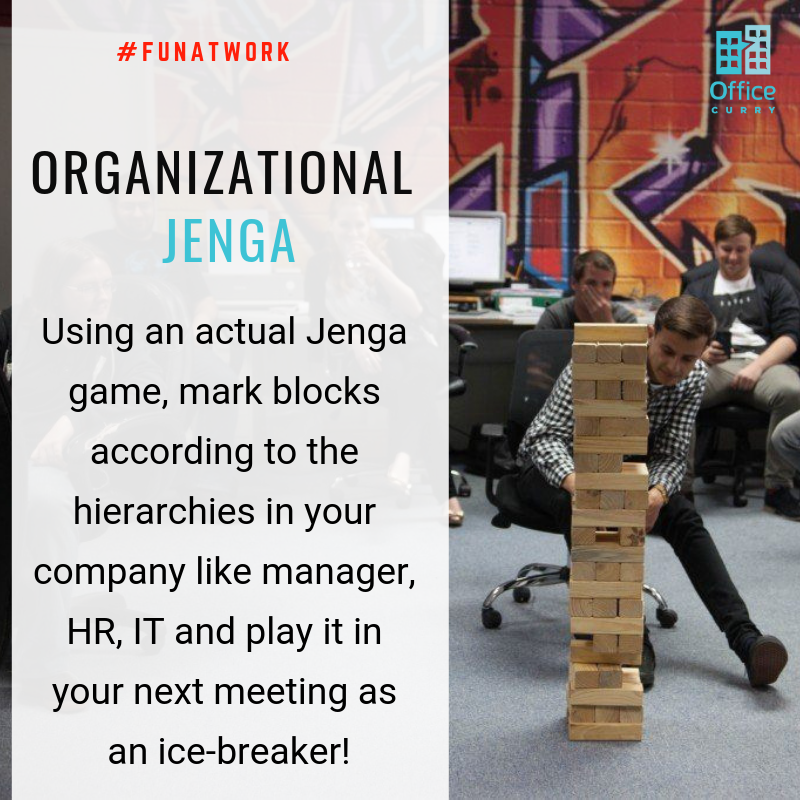 #Funfridays #FunatWork
#Jenga is a lot fun with friends and when played at a meeting, it helps employees loosen up and works as an icebreaker. Add more fun by marking the blocks according to your office hierarchies.
#TGIF #Officegames #Employeeengagement #Employeemotivation