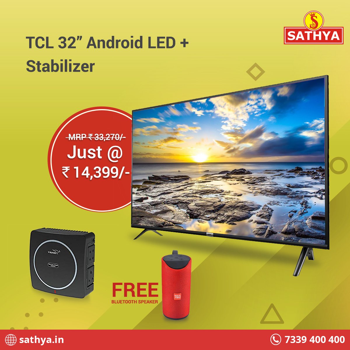 sathyashopping's tweet image. Buy #TCL 32&quot; #AndroidLED + #Stabilizer at Rs.14,399/- and Take home a #FREE #BluetoothSpeaker! Don&apos;t miss it! Buy this super #combo offer pack soon! Visit sathya.in or call 7339400400 to make your orders.

Buy here @ #SathyaOnline : tiny.sg/UEaZpXF