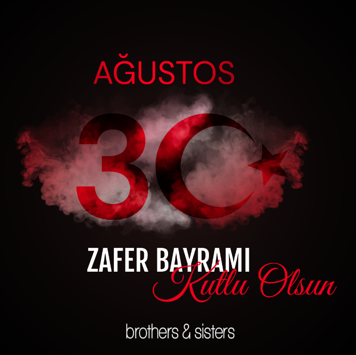 30 Ağustos Zafer Bayramı Kutlu Olsun