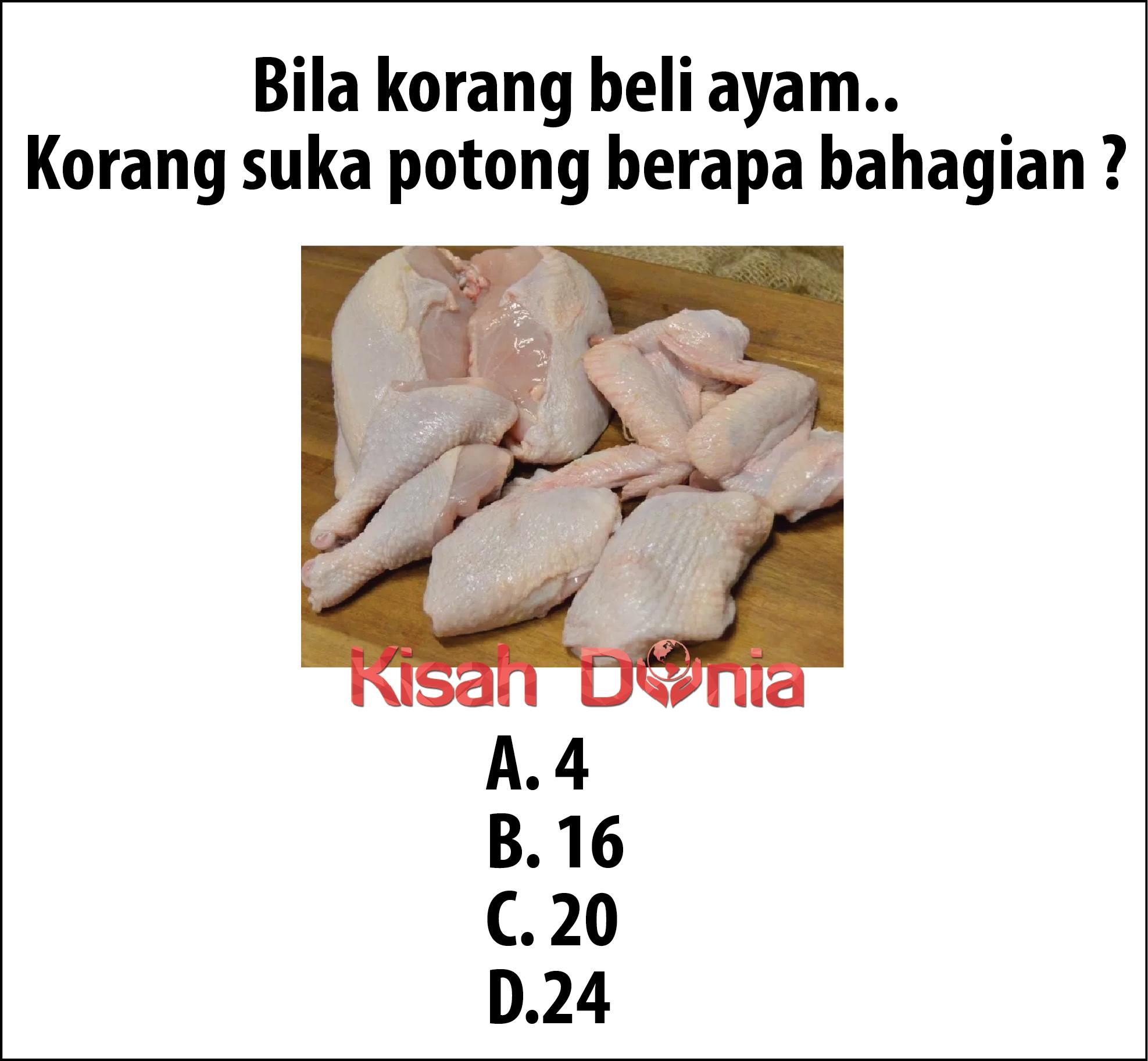 Kisah Dunia On Twitter Kalau Korang Potong 16 Kita Geng Yang Lain Ayam Bahagian Beliayam Kisahdunia Lawakdboom Https T Co Ricdmdn7ah Twitter