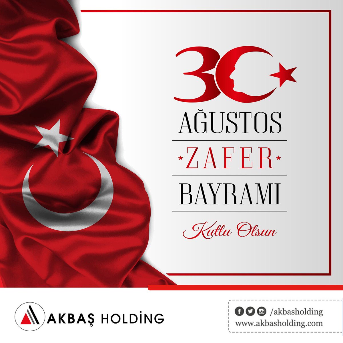 30 Ağustos Zafer Bayramımız Kutlu Olsun...#30ağustoszaferbayramı #akbaşholding #30ağustos #zaferbayramı
