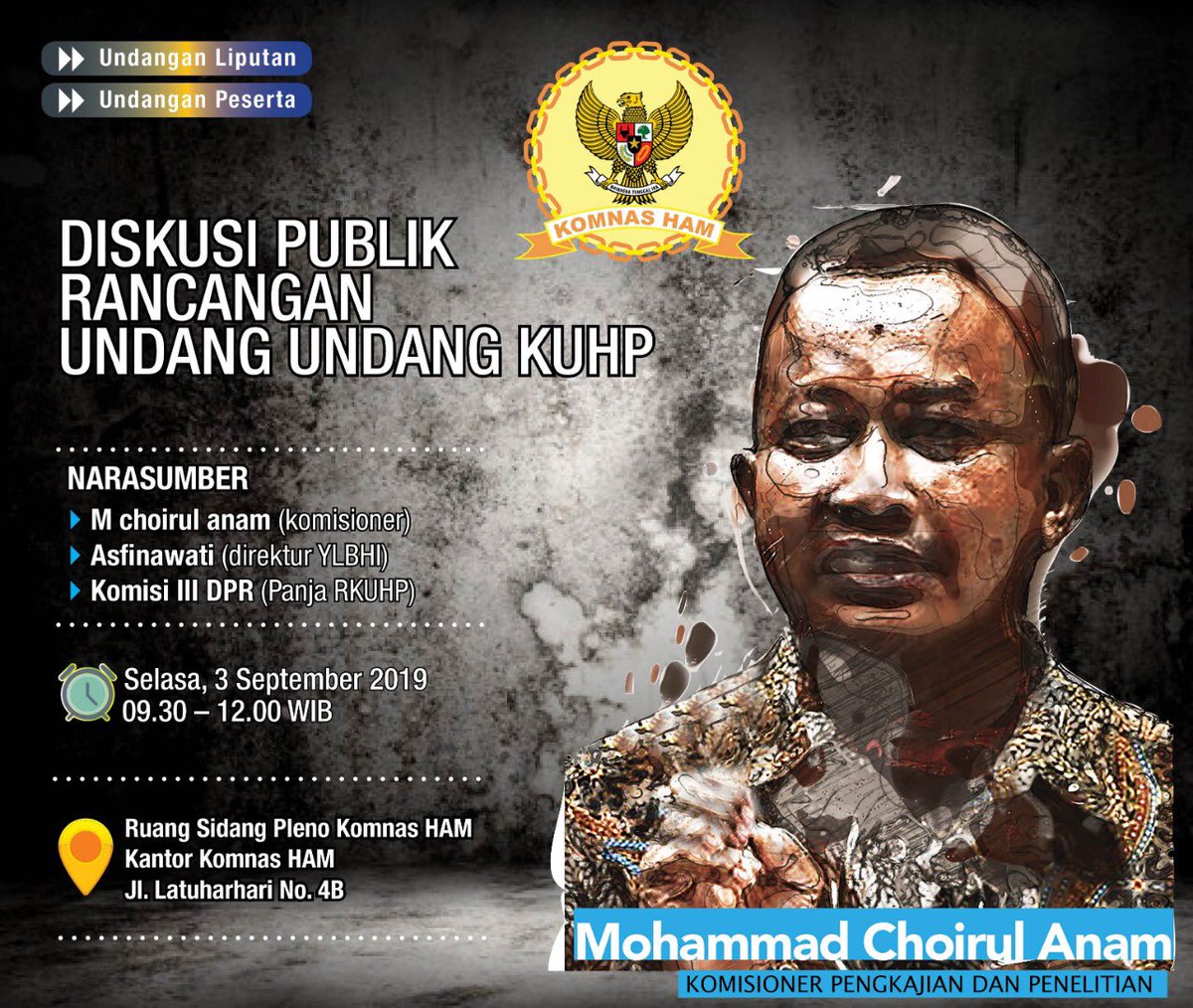 Undangan Liputan dan Undangan Peserta

Mari berbincang tentang Rancangan Undang-Undang KUHP dengan Komnas HAM. Silakan hadir pada :
Hari, Tanggal : Selasa, 3 September 2019
Pukul : 9.30-12.00
Tempat : Ruang Sidang Pleno Komnas HAM

Silakan hadir dan sampai berjumpa.