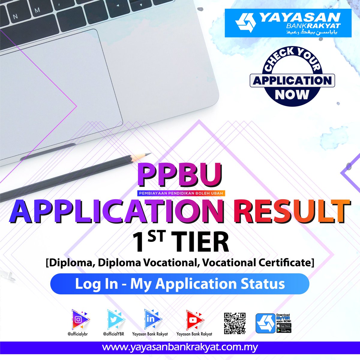 Yayasan Bank Rakyat On Twitter Ppbu Pembiayaan Pendidikan Boleh Ubah Application Result Check Your Application Now Good Luck
