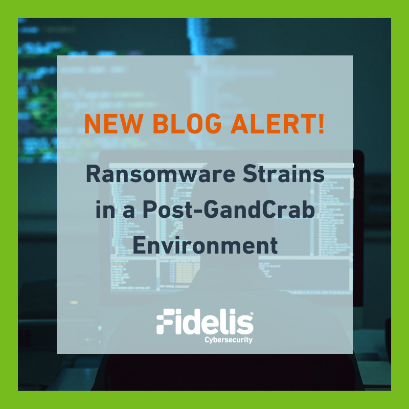 FidelisCyber's tweet photo. New blog alert! Our Sr. Intelligence Analyst, Aamil Karimi, writes on "Ransomware Strains in a Post-GandCrab Environment." Check out our blog post to learn more about this: https://t.co/e87G49OA14 https://t.co/XTsDlL0Wsc