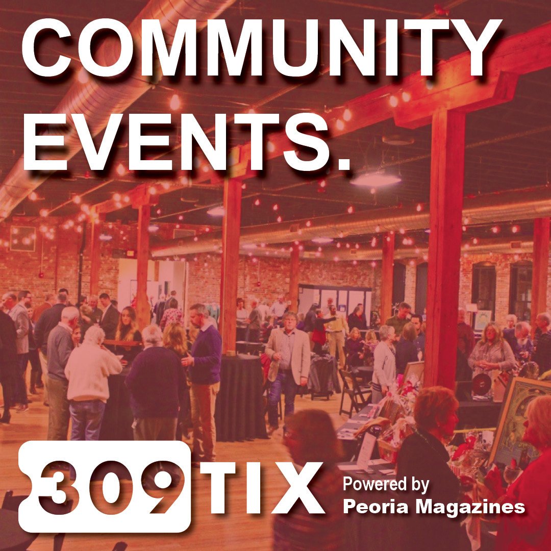 Classes, workshops, fundraisers and more... we've got you covered. Start your event today and receive promotion through 309Tix and @PeoriaMagazines. Visit 309tix.com. #PromoteLocal