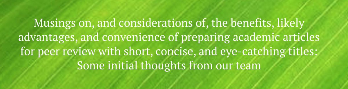 CWGAuthors's tweet image. cwauthors.com/article/titles
Want your #academicpaper to be highly #cited? A short, compelling title is best! We can help @CWGAuthors #AcademicTwitter #ScholarlyPublishing #academicchatter #PhDlife #ECRtraining #peerreview #PeerRevWk19 #ornithology