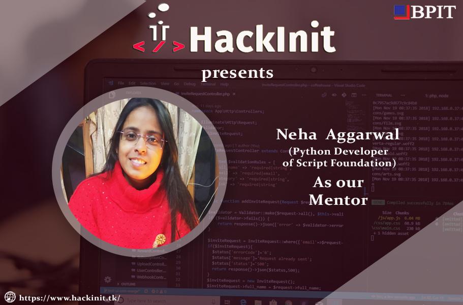 hackinitbpit's tweet photo. HackInit gladly presents one of it's mentors Ms. Neha Aggarwal, Python Developer of Script Foundation. We are more than happy to have her with us.

#HACKINIT #31August #1September #Hackathon #24hours #Code #Eat #Fun #Repeat #StayTuned  #hack https://t.co/RRbwI6pBUI