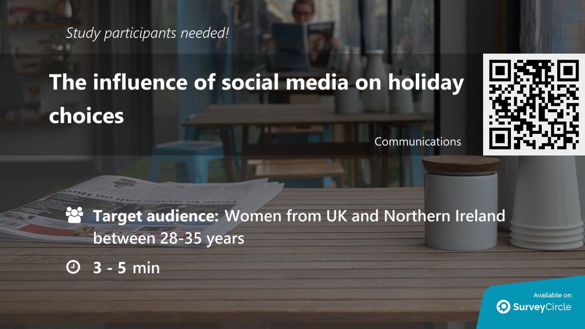 Participants needed for online survey!

Topic: 'The influence of social media on holiday choices' surveycircle.com/surveys/#4724e… via @SurveyCircle

#CustomerBehaviourResearch #SocialMedia #tourism #holiday #HolidayChoice #survey #surveycircle