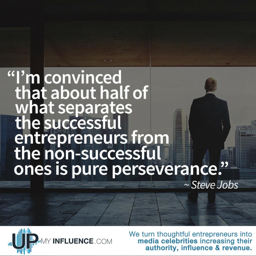Perseverance separates the successful from the un-successful.  Which are you? upmyinfluence.com #UpMyInfluence
