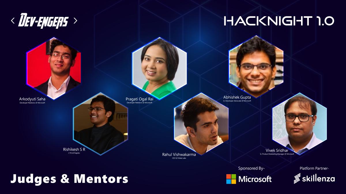 skillenza's tweet image. A #hackthon is incomplete without the rockstars 🤘🚀of the #Hacknight, Meet the judges and the mentors 👩‍⚖️👨‍💻of #Hacknight 1.0, sponsored by @msdevindia  The first Hackathon of #Devengers driven by #Skillenza
@arkodyutisaha @abhi_tweeter @pragatiogal @sr_rishikesh @vivek_sridhar