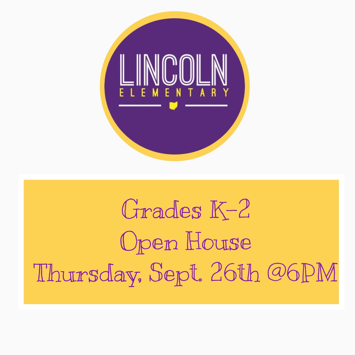 Grades K-2 Open House/ Curriculum Night will be Thursday, Sept.26th @ 6:00PM! See you there! #LkWDLincolnLeaders #OneHeartBeatOneLKWD
