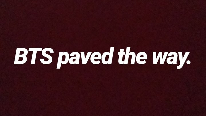 Mary A Thread Of Korean Idols Artists Industry People Saying Bts Paved The Way