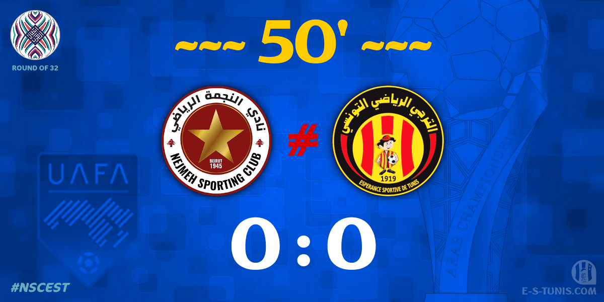 ESTuniscom's tweet photo. ⏱ 50' | #UAFAAC Round of 32 #NSCEST | 🇱🇧@Nejmeh_SC 0⃣-0⃣ @ESTuniscom🇹🇳 : Score reminder / تذكير بالنتيجة / Rappel du score https://t.co/WhIxpsyvXw