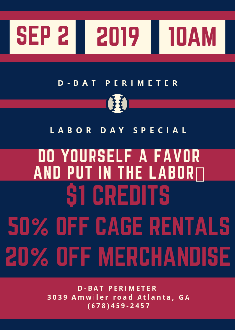 PerimeterDBAT's tweet image. BREAKING: Labor Day is right around the corner and we’re celebrating the Holiday by giving you great deals! Join us this Monday and do yourself a favor  &amp;amp; put in the labor 💪 #TakeFlight #baseball #atlanta #sports #laborday