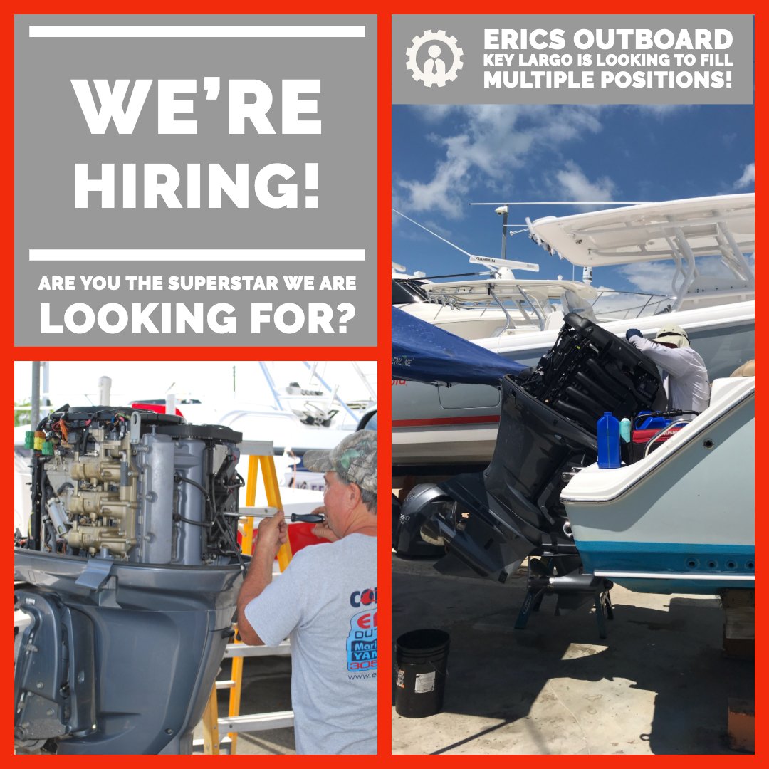 erics_outboard's tweet photo. Attention --> Eric's Outboard Key Largo has open positions!

Interested in joining our exceptional crew? Send your resume to Jennifer@ericsoutboard.com or fax 305-251-4588 today! 

#newjob #career #marineindustry #ericsoutboard #keylargo #newjob #wearehiring #jobsearch #hiring https://t.co/aHgSKPKGni