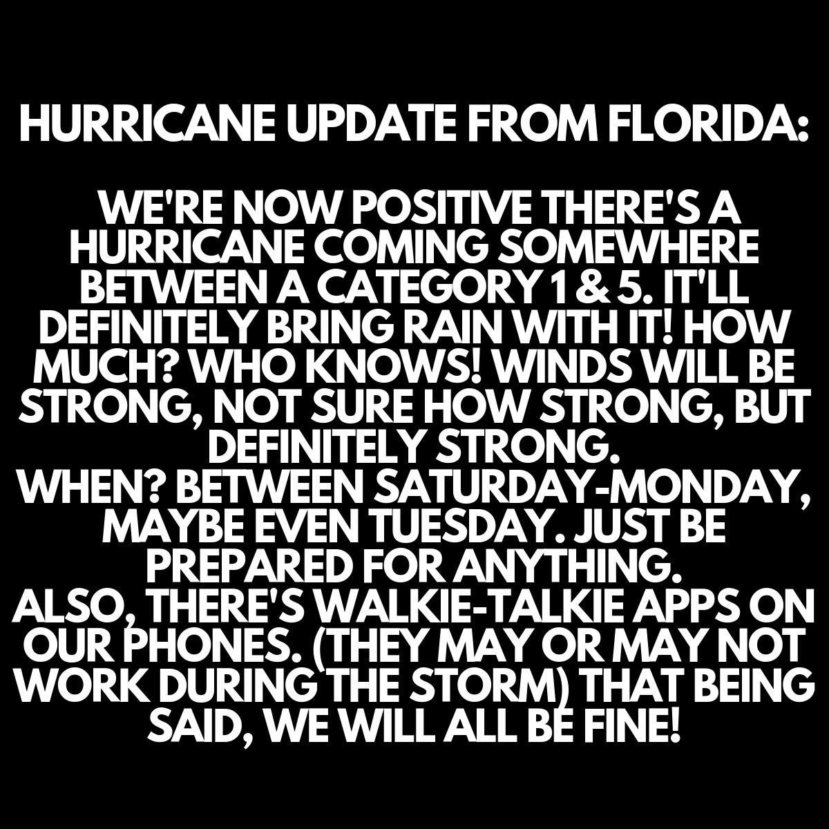 Ratama84's tweet photo. Probably my favorite thing during hurricane season are all the hilarious posts! #HurricaneDorian2019 https://t.co/067OaiMpbe