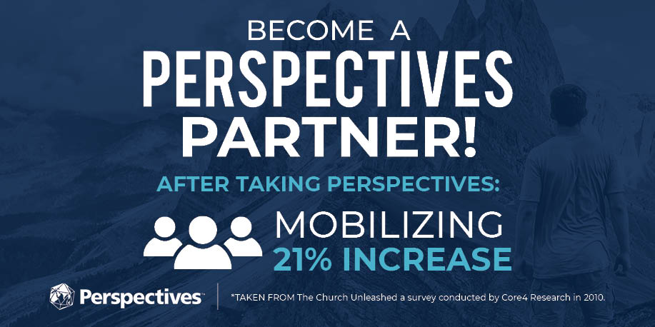 After Perspectives, engaging others to build world-wide, indigenous, Christ-centered movements increases by 21%!  8,400 new mobilizers and alumni now serve in over 150 countries. Join this divine movement. Give $10 or more each month.  Go to give.perspectives.org/strategic