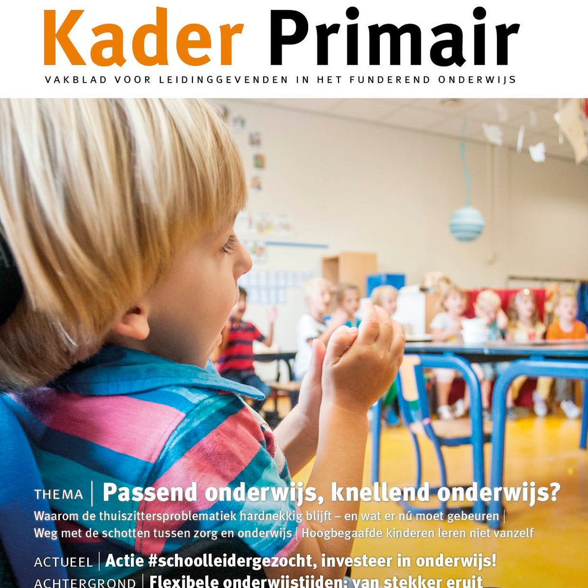 Morgen op de mat: de eerste Kader Primair van het nieuwe jaar. 

Met artikelen over Passend onderwijs, de hardnekkige thuiszittersproblematiek, hoogbegaafdheid, flexibele onderwijstijden en de waarde van ambassadeurs voor je school. Plus de actieposter #schoolleidergezocht.