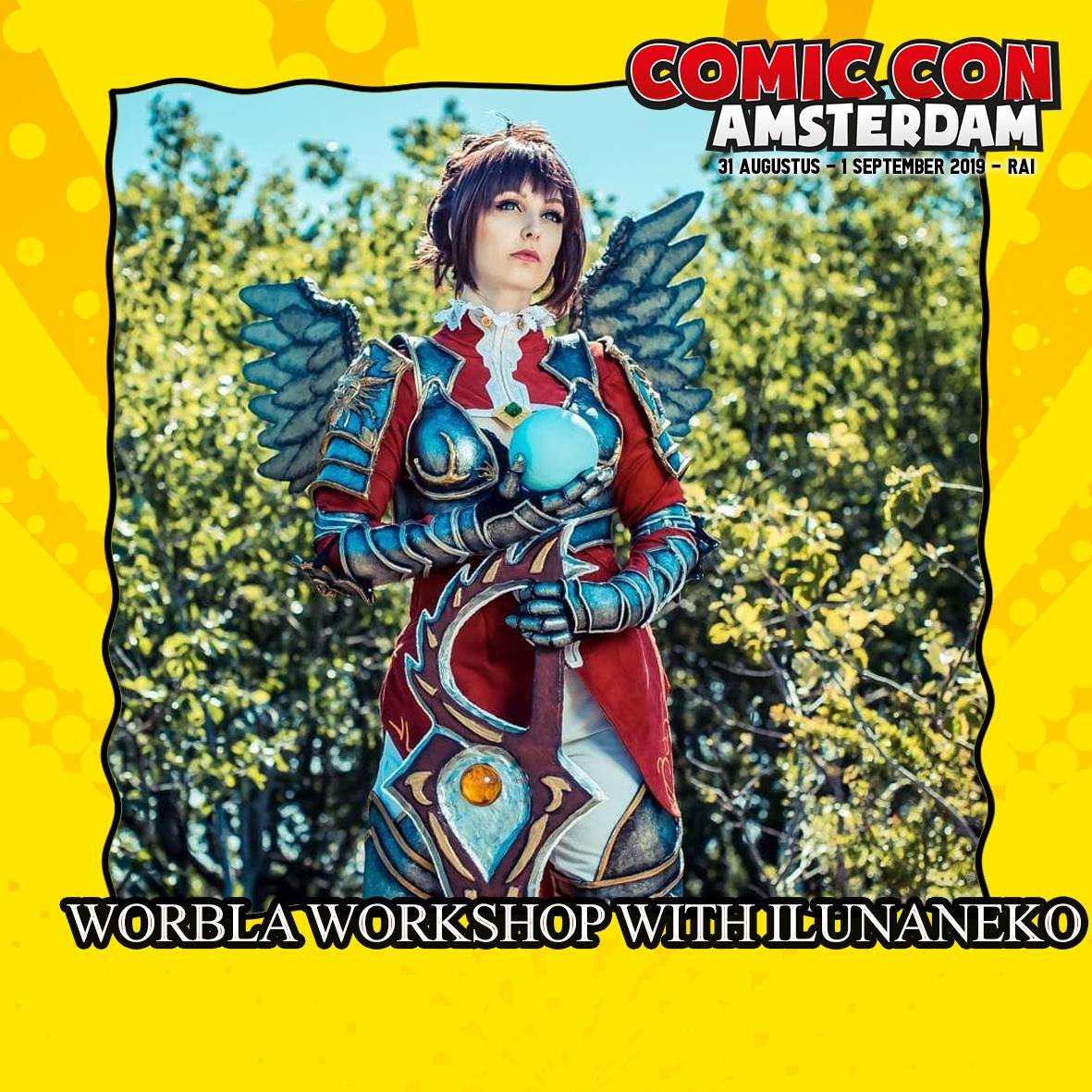 Join us at Comic Con Amsterdam. You can do a Worbla workshop with cosplayer Ilunaneko. Check our Facebook for prices and time schedule.