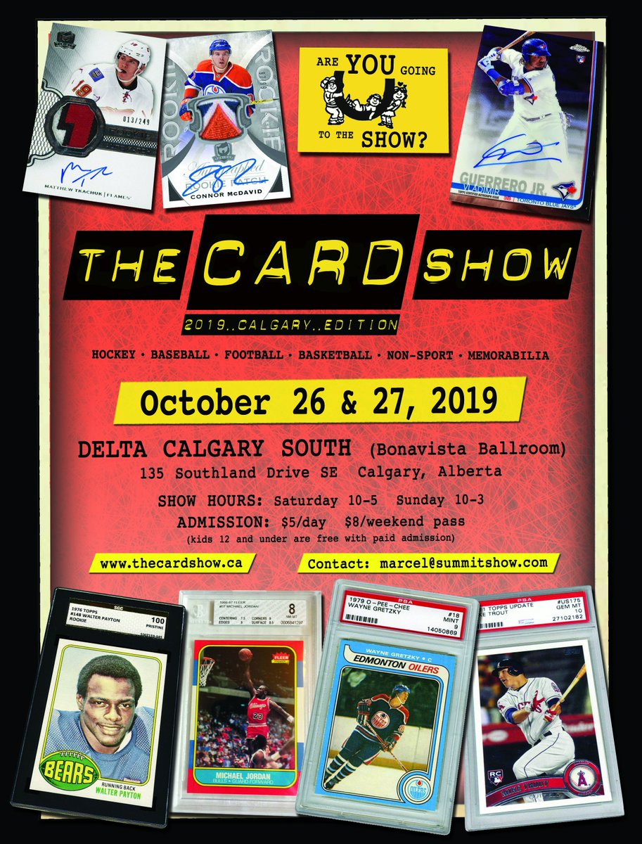 CalgaryCardShow's tweet image. Save the date Calgary Card Show is Oct 26 &amp;amp;27