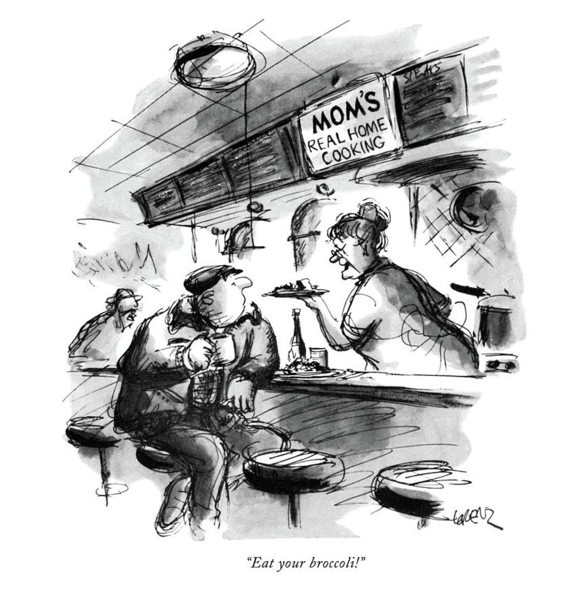 "Never play cards with a man called Doc. Never eat at a place called Mom's."- Nelson AlgrenLee Lorenz,  @NewYorkerNovember 4, 1961