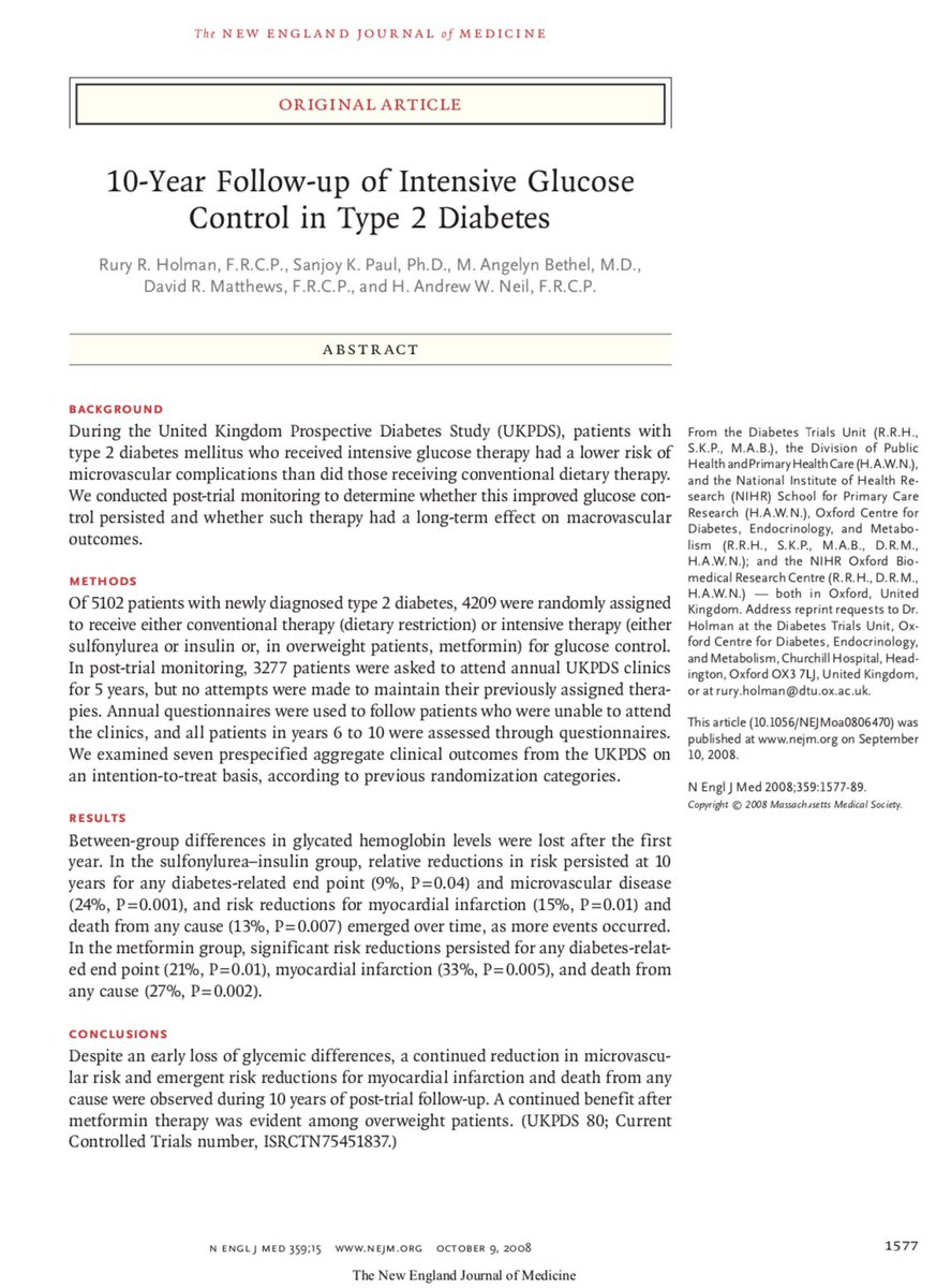 10-year follow-up study of UKPDS Cohort showed that the Metformin group had micro/macrovascular benefits even in post-trial periodBut UKPDS Trial has limitations~80% pts. white Small: N=342 Met. ,N=411 DietMetformin used only in over-wt pts.7/