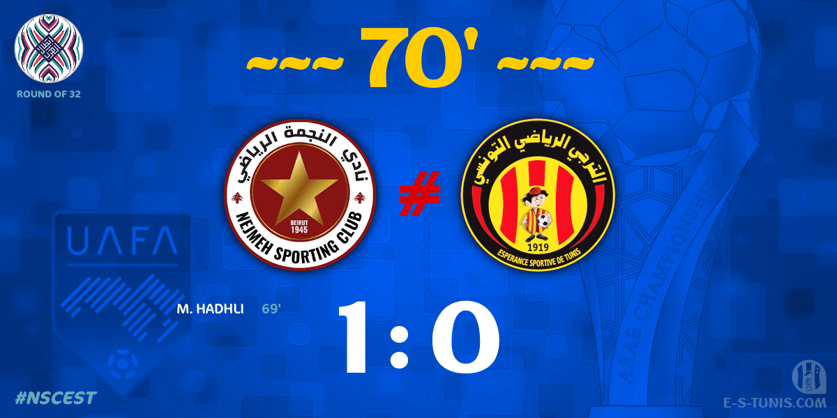 ESTuniscom's tweet photo. ⏱ 70' | #UAFAAC Round of 32 #NSCEST | 🇱🇧@Nejmeh_SC 1⃣-0⃣ @ESTuniscom🇹🇳 : Score reminder / تذكير بالنتيجة / Rappel du score https://t.co/TraDUnn5Ez