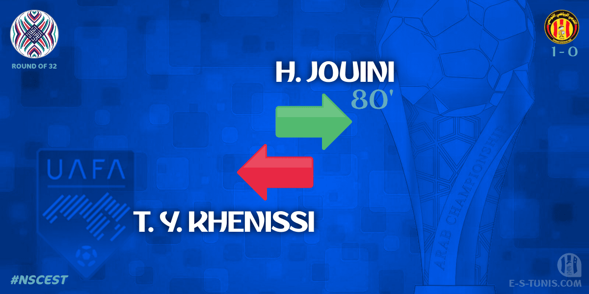 ESTuniscom's tweet photo. ⏱ 80' | #UAFAAC Round of 32 #NSCEST | 🇱🇧@Nejmeh_SC 1⃣-0⃣ @ESTuniscom🇹🇳 : 🔁 Substitute : H. Jouini IN, T. Y. Khenissi OUT (EST) / تغيير / Changement https://t.co/uAZ2jqSAg6