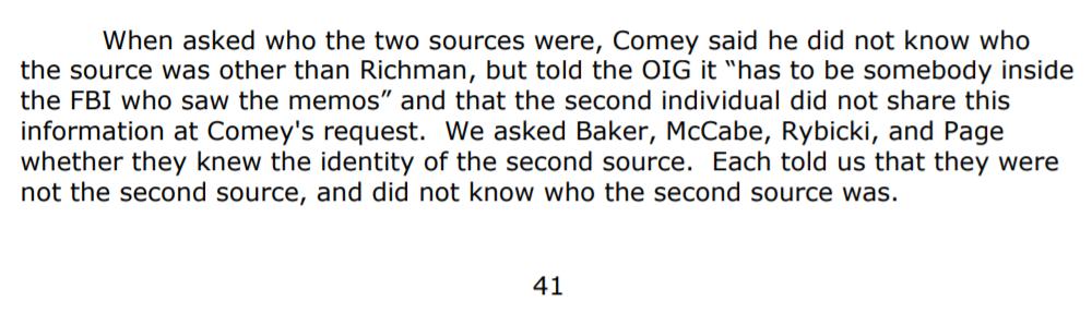 OIG interviewed four suspects for the leak: Baker, McCabe, Page, & Rybicki.Baker is under investigation for leaking. McCabe was fired for lying about leaking, Page was leaking on McCabe's orders.Rybicki, the one Comey seems to have trusted, not under a known leak investigation.