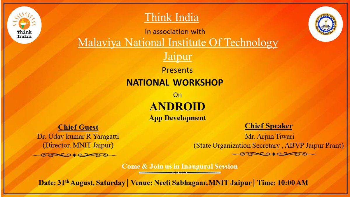 shivamvchhabra's tweet photo. कल प्रात: एम.एन.आई.टी. में आयोजित #AndroidWorkshop के उद्घाटन कार्यक्रम में आप सभी सादर आमंत्रित है।।
@NITJaipur @thinkindiaorg https://t.co/7FzPJvAzsh