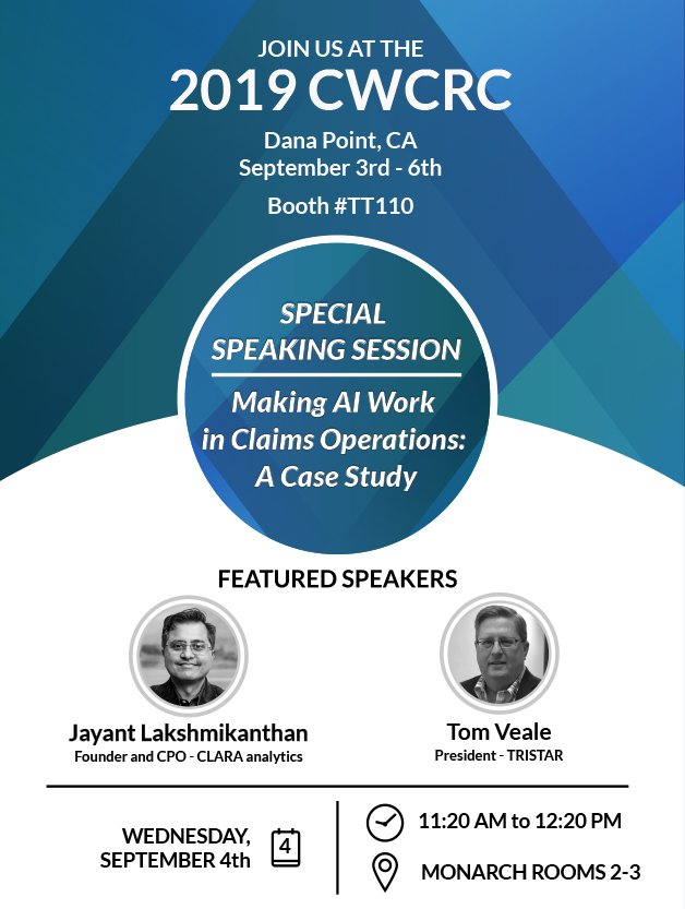 claraanalytics's tweet photo. #CWCRC19 attendees:
→ 9/4: Join Jayant Lakshmikanthan @claraanalytics & Tom Veale @TRISTARgrp at 11:20am for preso on making AI work in claims operations
→ 9/4-9/6: Visit CLARA at booth #110 to see CLARA Litigation's newest capabilities in action https://t.co/NkbHIh59mB https://t.co/wbD2D0DhKN