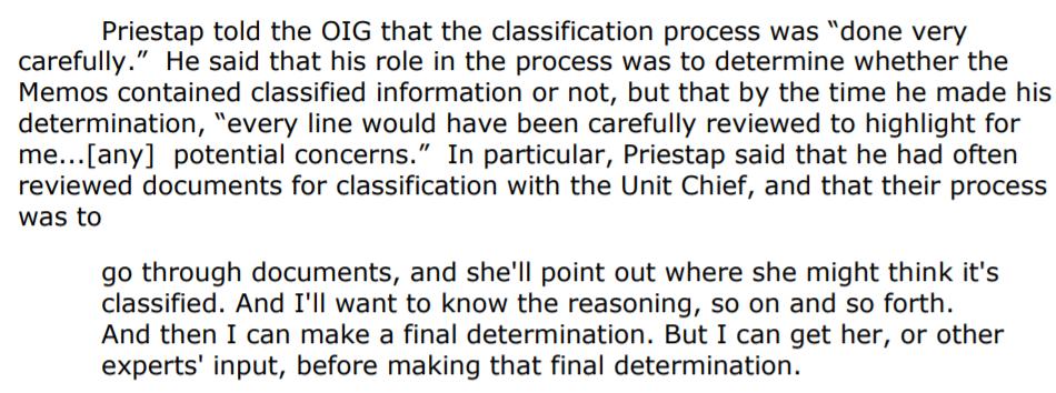 SO then the Unit Chief takes the proposed classifications to Priestap, explains why it may be classified (per Baker) then has Priestap sign his life away. When Baker could have done it all on his own!But then they can blame Priestap for making the final determination!