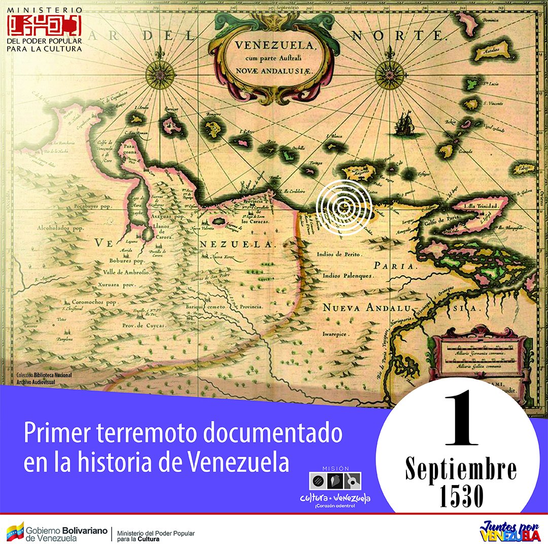 El #1Sep de 1530 se produce el primer terremoto documentado en la historia de Venezuela. El movimiento, de magnitud 7.3, destruyó Nueva Toledo, hoy Cumaná. El evento es un referente en la